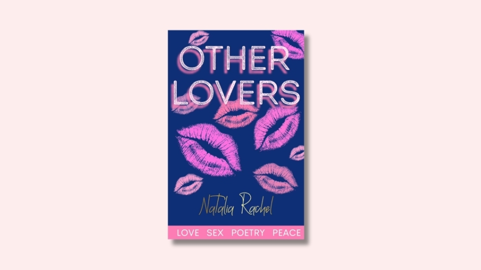 Other Lovers by Natalia Rachel